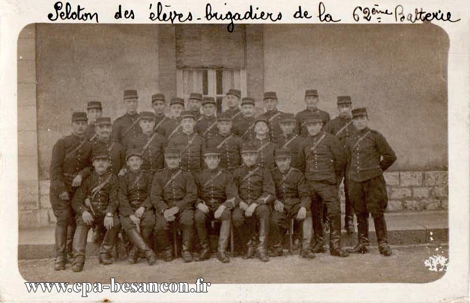 Peloton des élèves-brigadiers de la 62ème Batterie